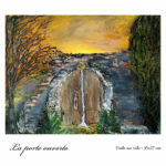 Laporte ouverte : Huile sur toile 35x27cm